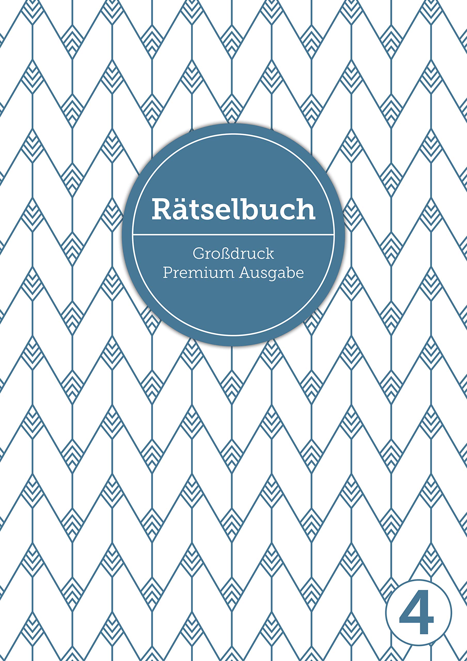 Deluxe Ratselbuch Band 4 Xl Ratselbuch In Premium Ausgabe Fur Altere Leute Senioren Erwachsene Und Rentner Im Din A4 Format Mit Extra Grosser Kreuzwortraetsel Fur Erwachsene In Grossdruck Sophie Heisenberg Amazon De