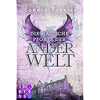 Die Pan-Trilogie: Die magische Pforte der Anderwelt (Pan-Spin-off 1) (German Edition) book cover Die Pan-Trilogie: Die magische Pforte der Anderwelt (Pan-Spin-off 1) (German Edition) book cover