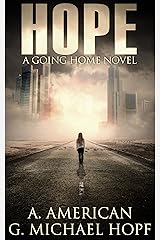 Hope: EMP Apocalyptic Fiction Kindle Edition
