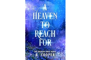 A Heaven to Reach For (Infinite Grace Book 1)