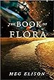 The Book of Flora (The Road to Nowhere)