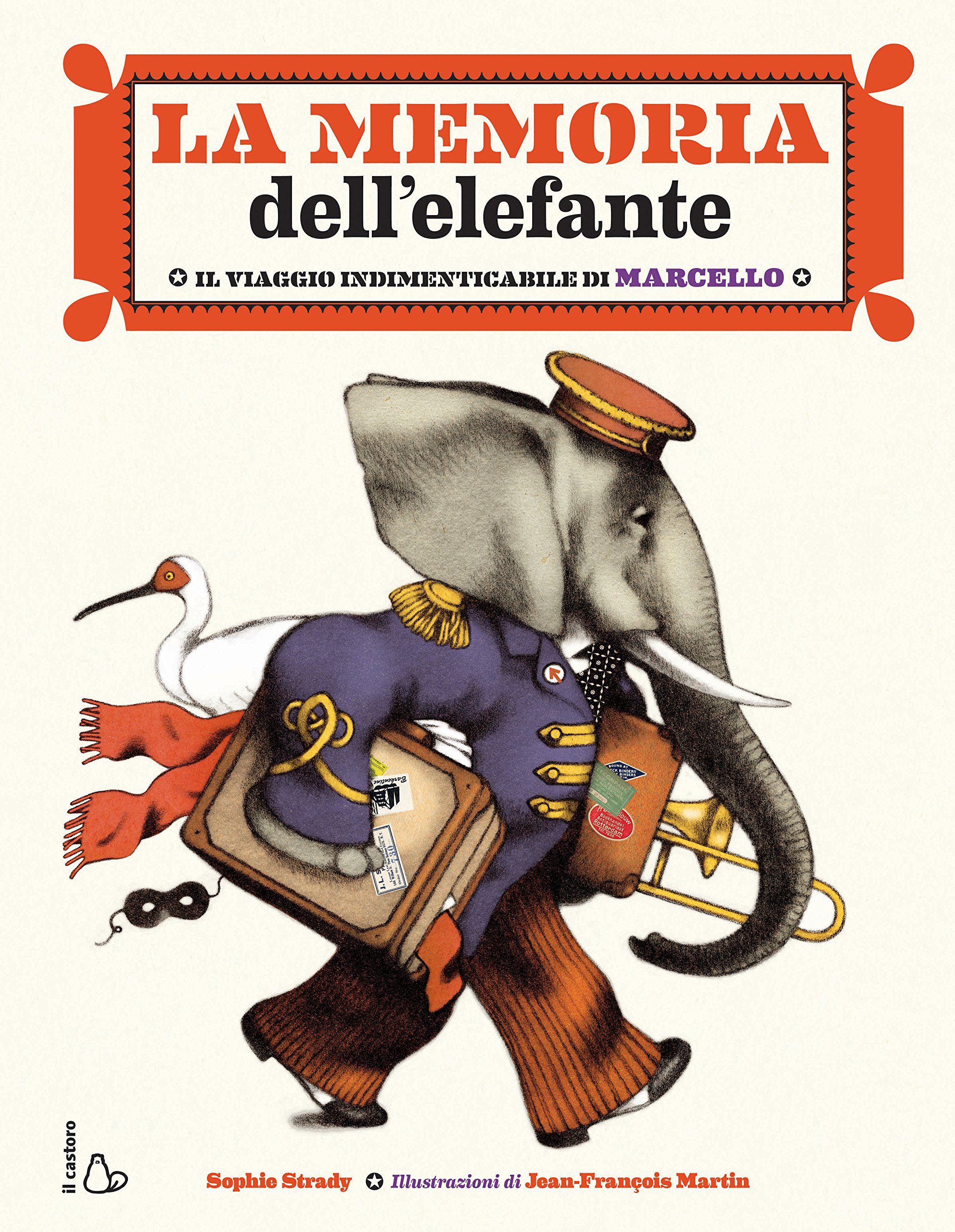 La Memoria Dell Elefante Il Viaggio Indimenticabile Di Marcello Strady Sophie 9788869661198 Amazon Com Books