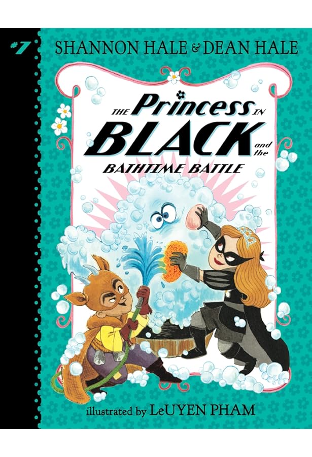 The Princess in Black Volume III (Books 7-9): Shannon Hale, Dean
