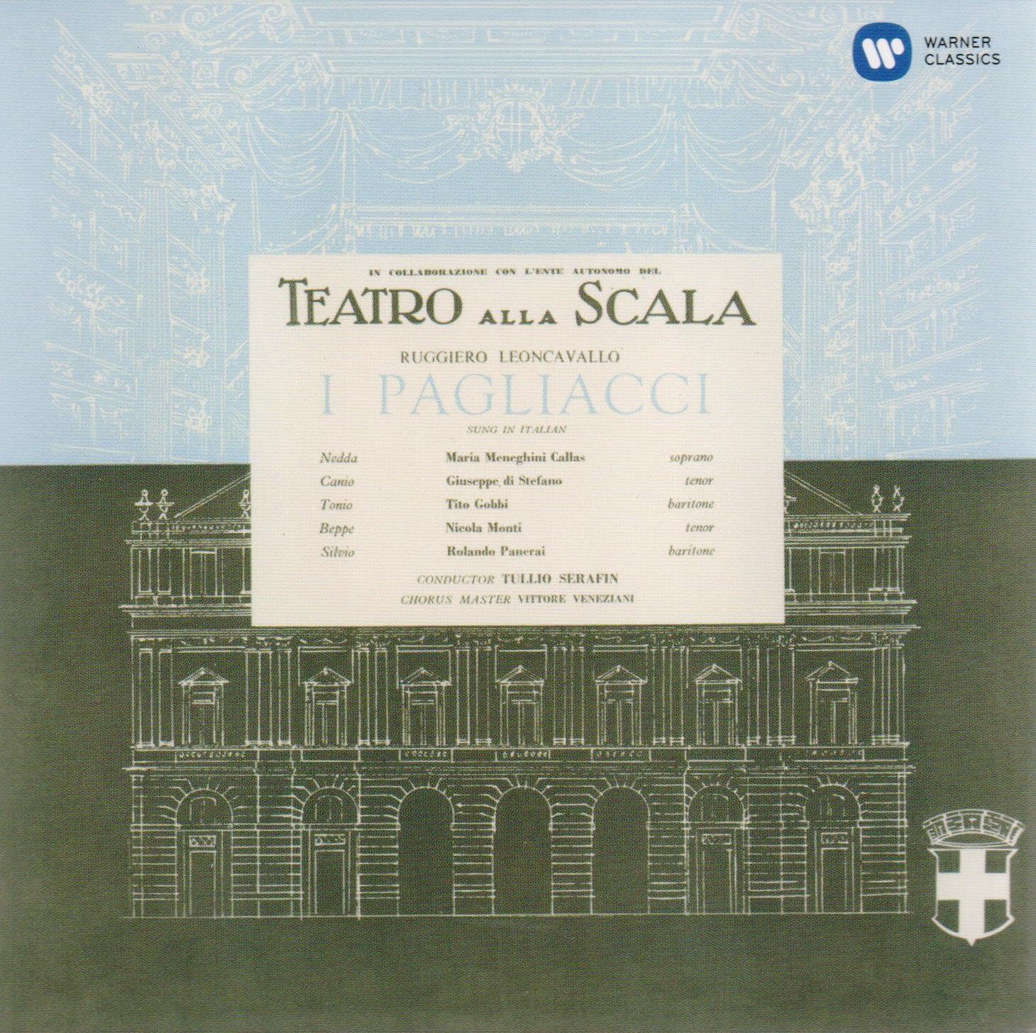 Leoncavallo: I pagliacci (1954 - Serafin) - Callas Remastered