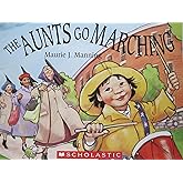 THE AUNTS GO MARCHING
