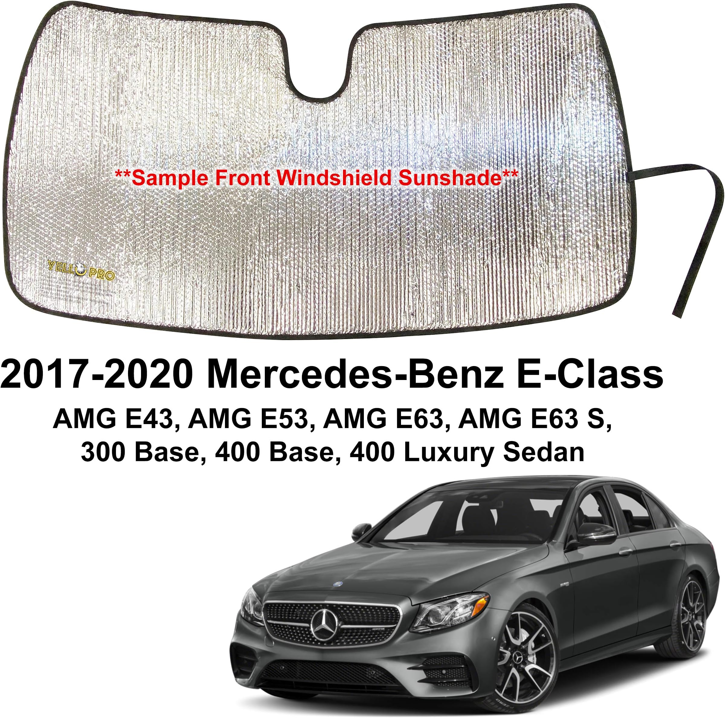 YelloPro Custom Fit Automotive Reflective Front Windshield Sunshade Accessories UV Reflector for 2017 2018 2019 2020 Mercedes Benz E Class E-Class E43 E53 E63 AMG E63 S, 300 Base 400 Base Luxury Sedan