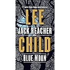 Blue Moon: A Jack Reacher Novel