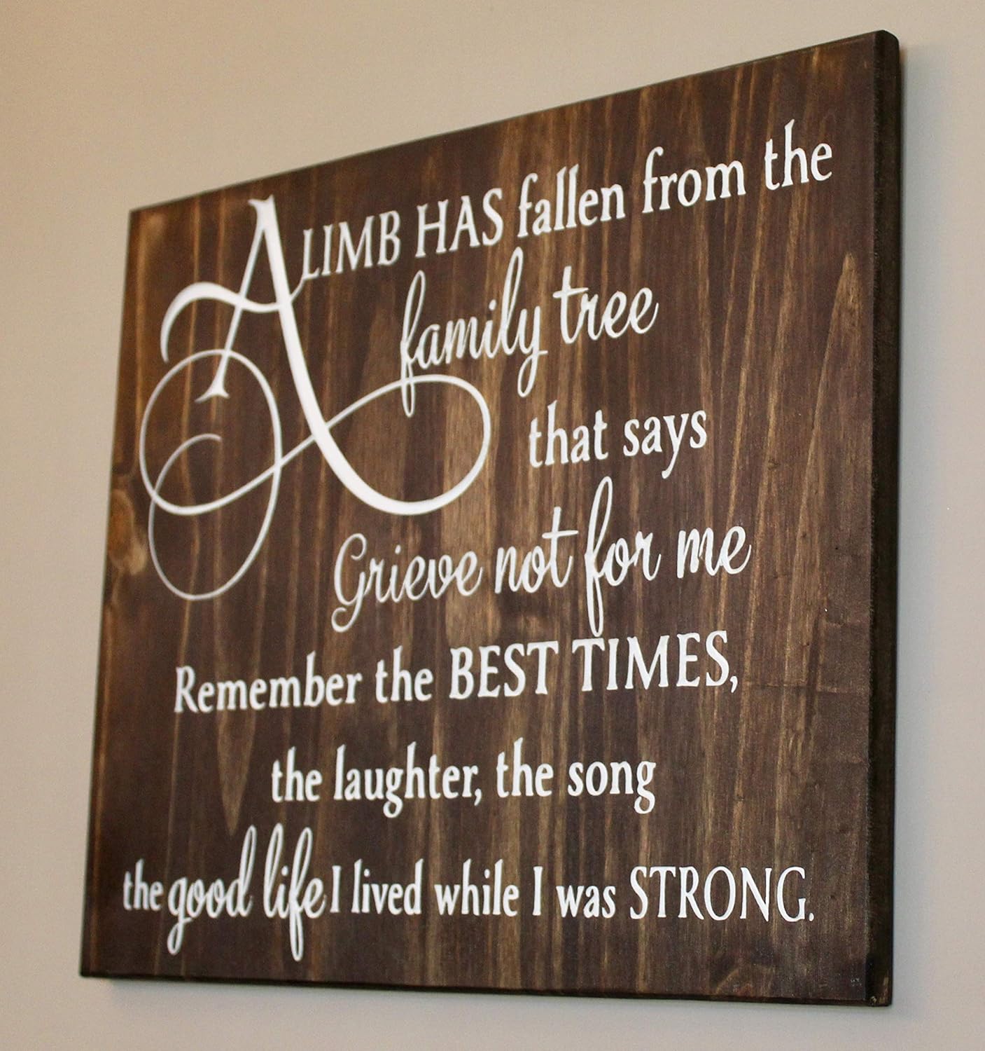 Amazon.com: A Limb Has Fallen From The Family Tree Quote - Wood Sign