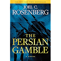 The Persian Gamble: A Marcus Ryker Series Political and Military Action Thriller: (Book 2) book cover The Persian Gamble: A Marcus Ryker Series Political and Military Action Thriller: (Book 2) book cover