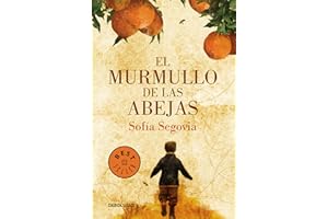 El murmullo de las abejas / The Murmur of Bees (Spanish Edition)