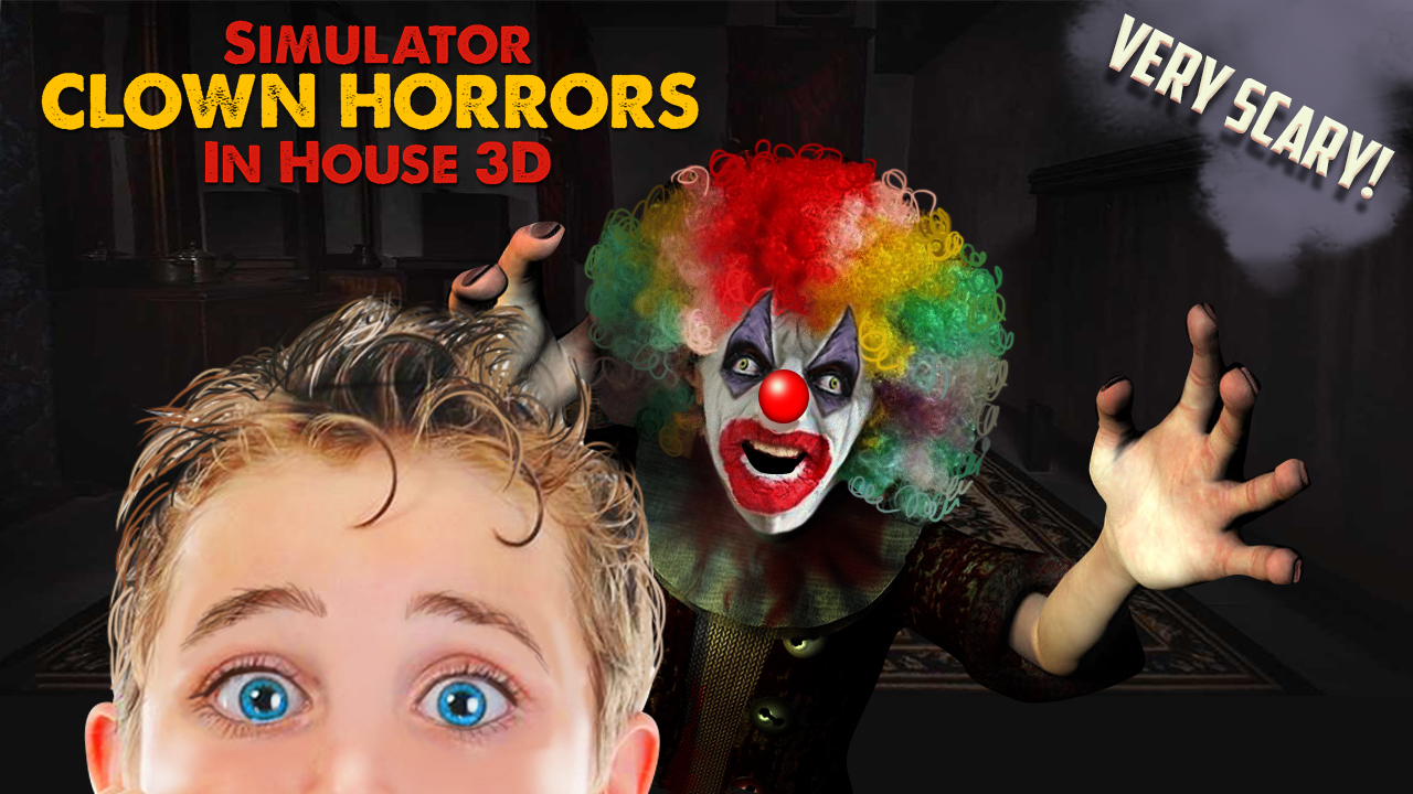 Simulator Clown Horrors In House 3D Apps & Games