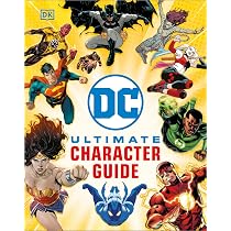 The DC Comics Encyclopedia New Edition: The Definitive Guide to