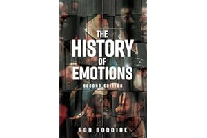 The history of emotions: Second edition