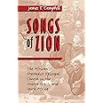 Songs of Zion: The African Methodist Episcopal Church in the United States and South Africa