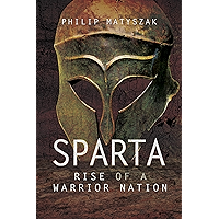 Sparta: Rise of a Warrior Nation book cover