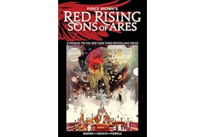 Pierce Brown's Red Rising: Sons Of Ares Vol. 1