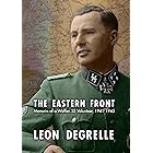 The Eastern Front: Memoirs of a Waffen SS Volunteer, 1941–1945