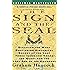 Sign and the Seal: The Quest for the Lost Ark of the Covenant