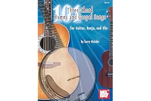 101 Three-Chord Hymns & Gospel Songs for Guitar, Banjo & Uke