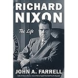 Richard Nixon: The Life