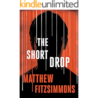 The Short Drop (Gibson Vaughn) book cover The Short Drop (Gibson Vaughn) book cover