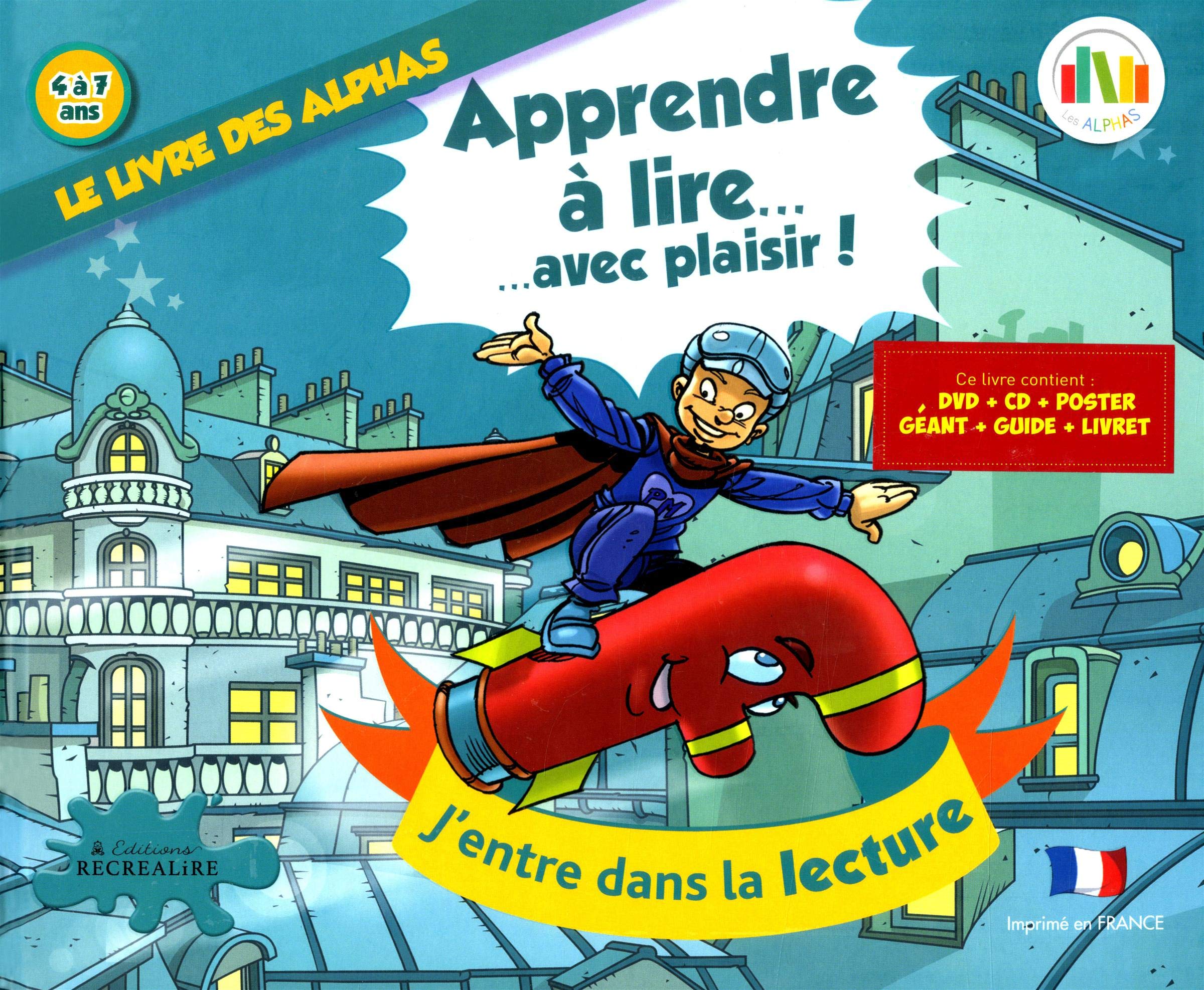 Le livre des Alphas Apprendre lire avec plaisir CD inclus Le livre des Alphas Apprendre lire avec plaisir CD inclus Amazon Olivier DUBOIS DU NILAC Claude HUGUENIN Christophe Billard et Floriane