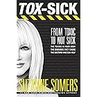 TOX-SICK: From Toxic to Not Sick