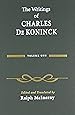 The Writings of Charles De Koninck: Volume 1