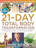 The Primal Blueprint 21-Day Total Body Transformation: A step-by-step, gene reprogramming action plan