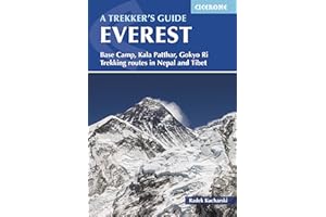 Everest: A Trekker's Guide: Base Camp, Kala Patthar and other trekking routes in Nepal and Tibet