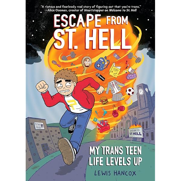 Amazon.com: Escape From St. Hell: My Trans Teen Life Levels Up: A