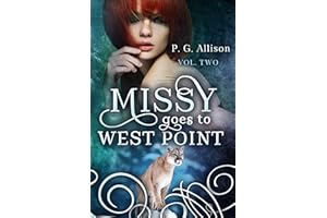 Missy Goes to West Point (Missy the Werecat Book 2)