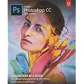 Adobe Photoshop CC Classroom in a Book (2018 release)