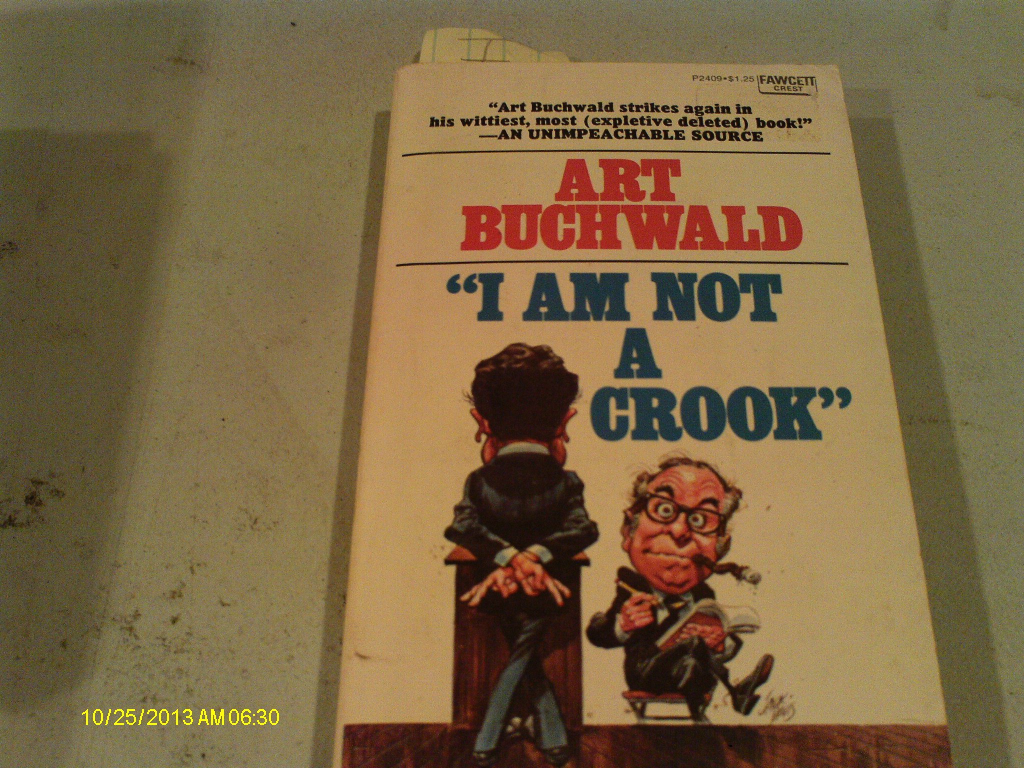 I Am Not A Crook Buchwald Art Amazon Es Libros