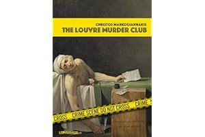 The Louvre Murder Club (Scènes de crime au Louvre version anglaise) (French Edition)