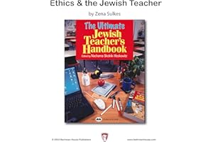 Ethics and the Jewish Teacher