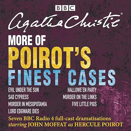 Download More of Poirot's Finest Cases: Seven Full-Cast BBC Radio Dramatisations PDF