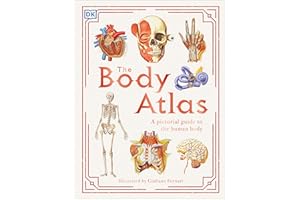 The Body Atlas: A Pictorial Guide to the Human Body