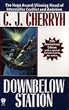 Downbelow Station (Company Wars Book 1)
