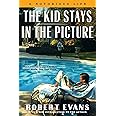 The Kid Stays in the Picture: A Notorious Life