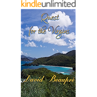 Quest for the Virgins: A True Caribbean Sailing Adventure (Quest and Crew Book 3) book cover
