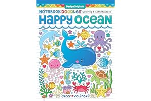 Notebook Doodles Happy Ocean: Coloring & Activity Book (Design Originals) 32 Designs of Whales, Dolphins, and More - Beginner-Friendly Inspiring Art Activities for Tweens, on Thick Perforated Paper
