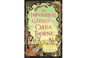 The Impossible Garden of Clara Thorne