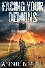 Alpha Farm, Facing Your Demons (Prepper Chicks Series Book 2) Kindle Edition