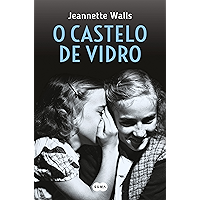 O castelo de vidro (Portuguese Edition) book cover O castelo de vidro (Portuguese Edition) book cover