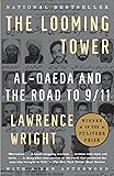 The Looming Tower: Al-Qaeda and the Road to 9/11