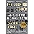 The Looming Tower: Al-Qaeda and the Road to 9/11