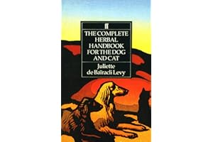 The Complete Herbal Handbook for the Dog and Cat