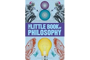 Big Ideas: The Little Book of Philosophy (DK Big Ideas)