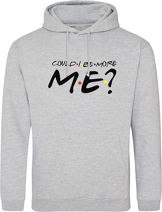 Could I Be More Me Friends tv series Inspired Unisex Hoodie Amazon.nl